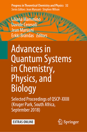 Buchcover Advances in Quantum Systems in Chemistry, Physics, and Biology | EAN 9783030349417 | ISBN 3-030-34941-1 | ISBN 978-3-030-34941-7