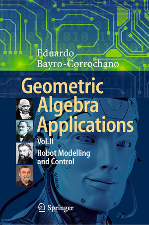 Buchcover Geometric Algebra Applications Vol. II | Eduardo Bayro-Corrochano | EAN 9783030349769 | ISBN 3-030-34976-4 | ISBN 978-3-030-34976-9
