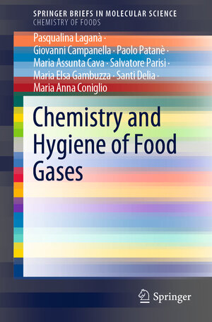 Buchcover Chemistry and Hygiene of Food Gases | Pasqualina Laganà | EAN 9783030352288 | ISBN 3-030-35228-5 | ISBN 978-3-030-35228-8
