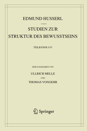 Buchcover Studien zur Struktur des Bewusstseins | Edmund Husserl | EAN 9783030362942 | ISBN 3-030-36294-9 | ISBN 978-3-030-36294-2
