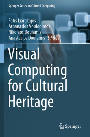 Buchcover Visual Computing for Cultural Heritage | EAN 9783030371937 | ISBN 3-030-37193-X | ISBN 978-3-030-37193-7