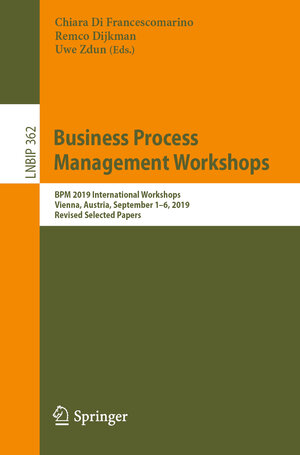 Buchcover Business Process Management Workshops  | EAN 9783030374525 | ISBN 3-030-37452-1 | ISBN 978-3-030-37452-5