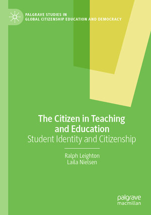 Buchcover The Citizen in Teaching and Education | Ralph Leighton | EAN 9783030384173 | ISBN 3-030-38417-9 | ISBN 978-3-030-38417-3