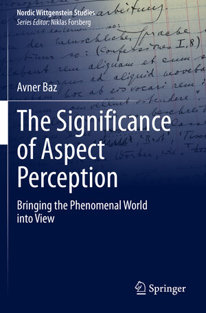 Buchcover The Significance of Aspect Perception | Avner Baz | EAN 9783030386276 | ISBN 3-030-38627-9 | ISBN 978-3-030-38627-6