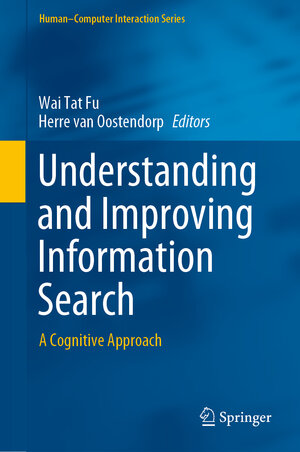 Buchcover Understanding and Improving Information Search  | EAN 9783030388249 | ISBN 3-030-38824-7 | ISBN 978-3-030-38824-9