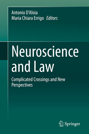 Buchcover Neuroscience and Law  | EAN 9783030388393 | ISBN 3-030-38839-5 | ISBN 978-3-030-38839-3