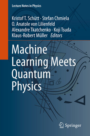Buchcover Machine Learning Meets Quantum Physics  | EAN 9783030402440 | ISBN 3-030-40244-4 | ISBN 978-3-030-40244-0