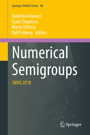 Buchcover Numerical Semigroups | EAN 9783030408213 | ISBN 3-030-40821-3 | ISBN 978-3-030-40821-3