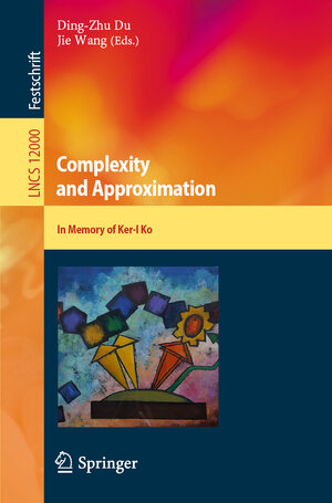 Buchcover Complexity and Approximation  | EAN 9783030416713 | ISBN 3-030-41671-2 | ISBN 978-3-030-41671-3