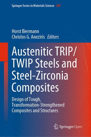 Buchcover Austenitic TRIP/TWIP Steels and Steel-Zirconia Composites  | EAN 9783030426033 | ISBN 3-030-42603-3 | ISBN 978-3-030-42603-3