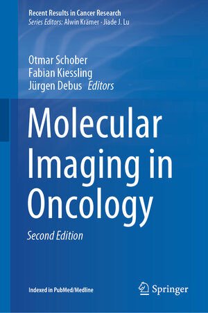 Buchcover Molecular Imaging in Oncology  | EAN 9783030426170 | ISBN 3-030-42617-3 | ISBN 978-3-030-42617-0