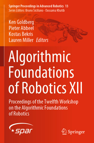 Buchcover Algorithmic Foundations of Robotics XII | EAN 9783030430917 | ISBN 3-030-43091-X | ISBN 978-3-030-43091-7