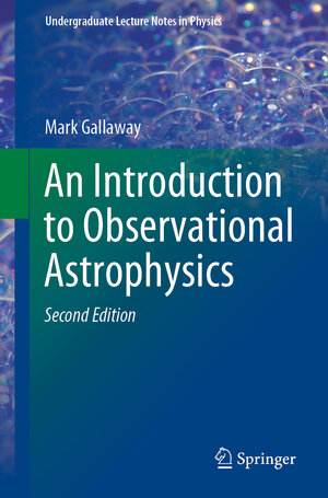 Buchcover An Introduction to Observational Astrophysics | Mark Gallaway | EAN 9783030435516 | ISBN 3-030-43551-2 | ISBN 978-3-030-43551-6