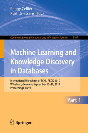 Buchcover Machine Learning and Knowledge Discovery in Databases | EAN 9783030438227 | ISBN 3-030-43822-8 | ISBN 978-3-030-43822-7