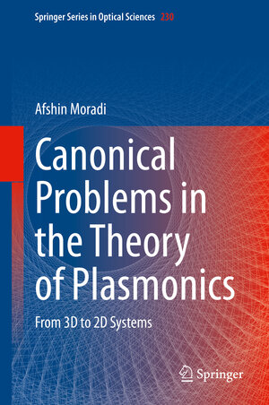 Buchcover Canonical Problems in the Theory of Plasmonics | Afshin Moradi | EAN 9783030438357 | ISBN 3-030-43835-X | ISBN 978-3-030-43835-7