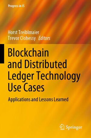 Buchcover Blockchain and Distributed Ledger Technology Use Cases | EAN 9783030443399 | ISBN 3-030-44339-6 | ISBN 978-3-030-44339-9