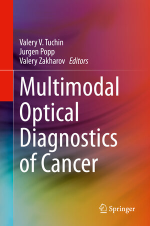 Buchcover Multimodal Optical Diagnostics of Cancer  | EAN 9783030445935 | ISBN 3-030-44593-3 | ISBN 978-3-030-44593-5