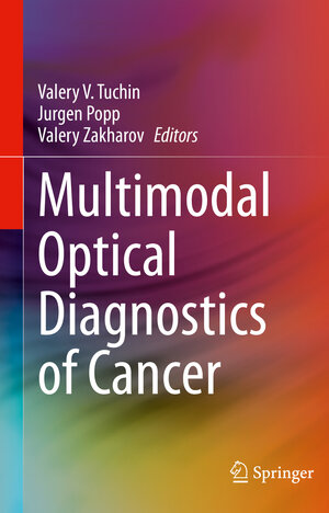 Buchcover Multimodal Optical Diagnostics of Cancer  | EAN 9783030445966 | ISBN 3-030-44596-8 | ISBN 978-3-030-44596-6