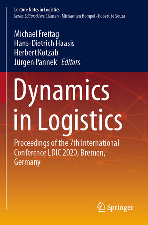 Buchcover Dynamics in Logistics  | EAN 9783030447854 | ISBN 3-030-44785-5 | ISBN 978-3-030-44785-4