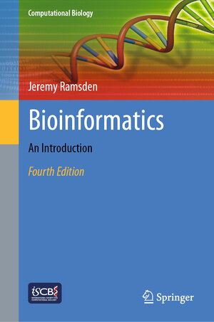 Buchcover Bioinformatics | Jeremy Ramsden | EAN 9783030456061 | ISBN 3-030-45606-4 | ISBN 978-3-030-45606-1