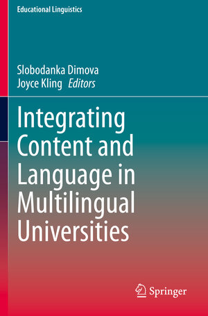 Buchcover Integrating Content and Language in Multilingual Universities  | EAN 9783030469498 | ISBN 3-030-46949-2 | ISBN 978-3-030-46949-8
