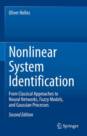 Buchcover Nonlinear System Identification | Oliver Nelles | EAN 9783030474386 | ISBN 3-030-47438-0 | ISBN 978-3-030-47438-6