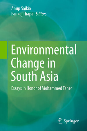 Buchcover Environmental Change in South Asia  | EAN 9783030476595 | ISBN 3-030-47659-6 | ISBN 978-3-030-47659-5