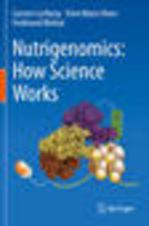 Buchcover Nutrigenomics: How Science Works | Carsten Carlberg | EAN 9783030476632 | ISBN 3-030-47663-4 | ISBN 978-3-030-47663-2