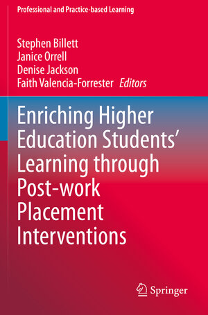 Buchcover Enriching Higher Education Students' Learning through Post-work Placement Interventions  | EAN 9783030480646 | ISBN 3-030-48064-X | ISBN 978-3-030-48064-6