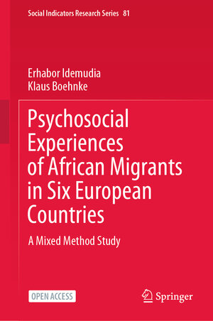 Buchcover Psychosocial Experiences of African Migrants in Six European Countries | Erhabor Idemudia | EAN 9783030483470 | ISBN 3-030-48347-9 | ISBN 978-3-030-48347-0