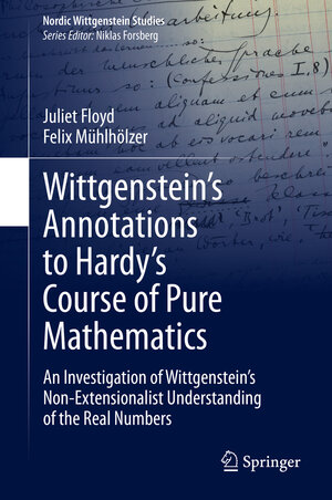 Buchcover Wittgenstein’s Annotations to Hardy’s Course of Pure Mathematics | Juliet Floyd | EAN 9783030484804 | ISBN 3-030-48480-7 | ISBN 978-3-030-48480-4