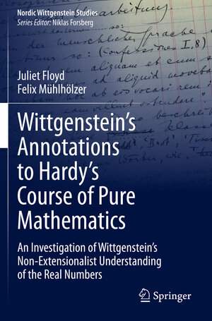 Buchcover Wittgenstein’s Annotations to Hardy’s Course of Pure Mathematics | Juliet Floyd | EAN 9783030484835 | ISBN 3-030-48483-1 | ISBN 978-3-030-48483-5