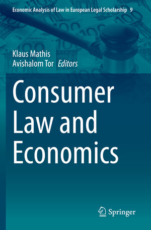 Buchcover Consumer Law and Economics  | EAN 9783030490300 | ISBN 3-030-49030-0 | ISBN 978-3-030-49030-0
