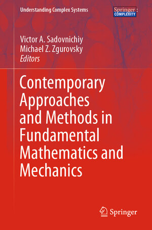 Buchcover Contemporary Approaches and Methods in Fundamental Mathematics and Mechanics | EAN 9783030503024 | ISBN 3-030-50302-X | ISBN 978-3-030-50302-4