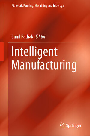 Buchcover Intelligent Manufacturing  | EAN 9783030503123 | ISBN 3-030-50312-7 | ISBN 978-3-030-50312-3