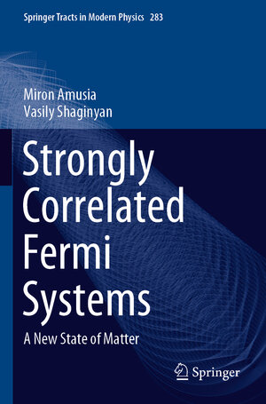 Buchcover Strongly Correlated Fermi Systems | Miron Amusia | EAN 9783030503611 | ISBN 3-030-50361-5 | ISBN 978-3-030-50361-1