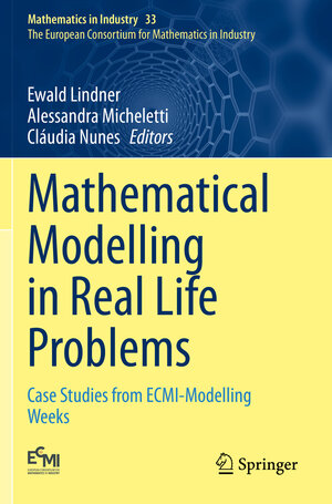 Buchcover Mathematical Modelling in Real Life Problems  | EAN 9783030503901 | ISBN 3-030-50390-9 | ISBN 978-3-030-50390-1