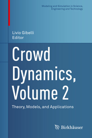 Buchcover Crowd Dynamics, Volume 2 | EAN 9783030504496 | ISBN 3-030-50449-2 | ISBN 978-3-030-50449-6