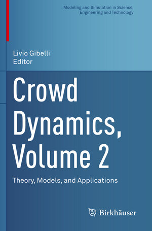 Buchcover Crowd Dynamics, Volume 2 | EAN 9783030504526 | ISBN 3-030-50452-2 | ISBN 978-3-030-50452-6
