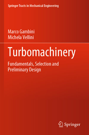 Buchcover Turbomachinery | Marco Gambini | EAN 9783030513016 | ISBN 3-030-51301-7 | ISBN 978-3-030-51301-6