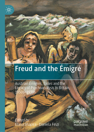 Buchcover Freud and the Émigré  | EAN 9783030517861 | ISBN 3-030-51786-1 | ISBN 978-3-030-51786-1
