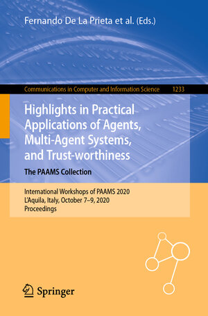 Buchcover Highlights in Practical Applications of Agents, Multi-Agent Systems, and Trust-worthiness. The PAAMS Collection | EAN 9783030519995 | ISBN 3-030-51999-6 | ISBN 978-3-030-51999-5