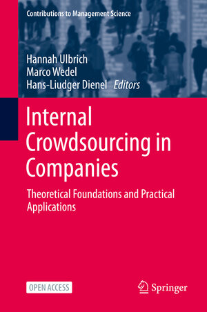 Buchcover Internal Crowdsourcing in Companies  | EAN 9783030528812 | ISBN 3-030-52881-2 | ISBN 978-3-030-52881-2