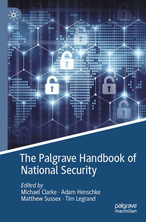 Buchcover The Palgrave Handbook of National Security  | EAN 9783030534967 | ISBN 3-030-53496-0 | ISBN 978-3-030-53496-7