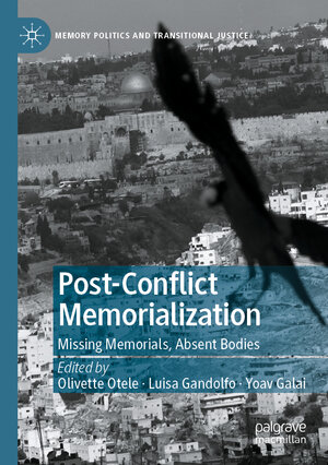 Buchcover Post-Conflict Memorialization  | EAN 9783030548896 | ISBN 3-030-54889-9 | ISBN 978-3-030-54889-6