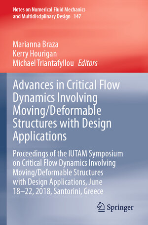 Buchcover Advances in Critical Flow Dynamics Involving Moving/Deformable Structures with Design Applications | EAN 9783030555962 | ISBN 3-030-55596-8 | ISBN 978-3-030-55596-2