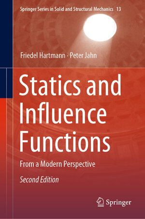Buchcover Statics and Influence Functions | Friedel Hartmann | EAN 9783030558895 | ISBN 3-030-55889-4 | ISBN 978-3-030-55889-5