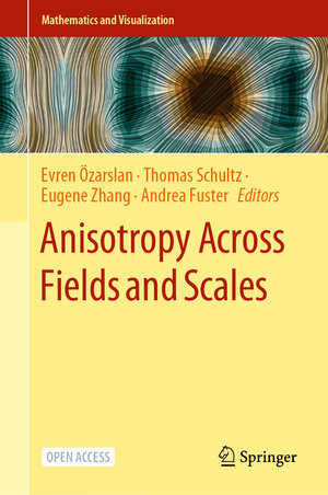 Buchcover Anisotropy Across Fields and Scales | EAN 9783030562144 | ISBN 3-030-56214-X | ISBN 978-3-030-56214-4