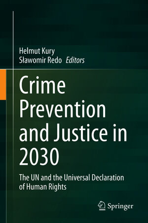 Buchcover Crime Prevention and Justice in 2030  | EAN 9783030562274 | ISBN 3-030-56227-1 | ISBN 978-3-030-56227-4