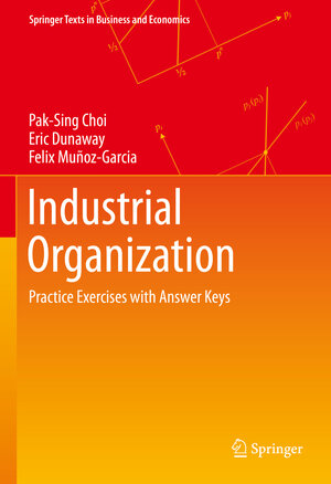 Buchcover Industrial Organization | Pak-Sing Choi | EAN 9783030572846 | ISBN 3-030-57284-6 | ISBN 978-3-030-57284-6